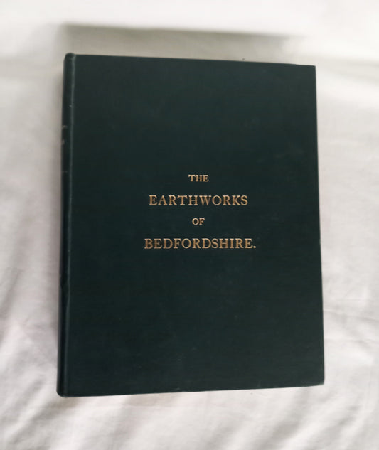 Rare book Earthworks Of Bedfordshire by Beauchamp Wadmore 1920 Illustrated