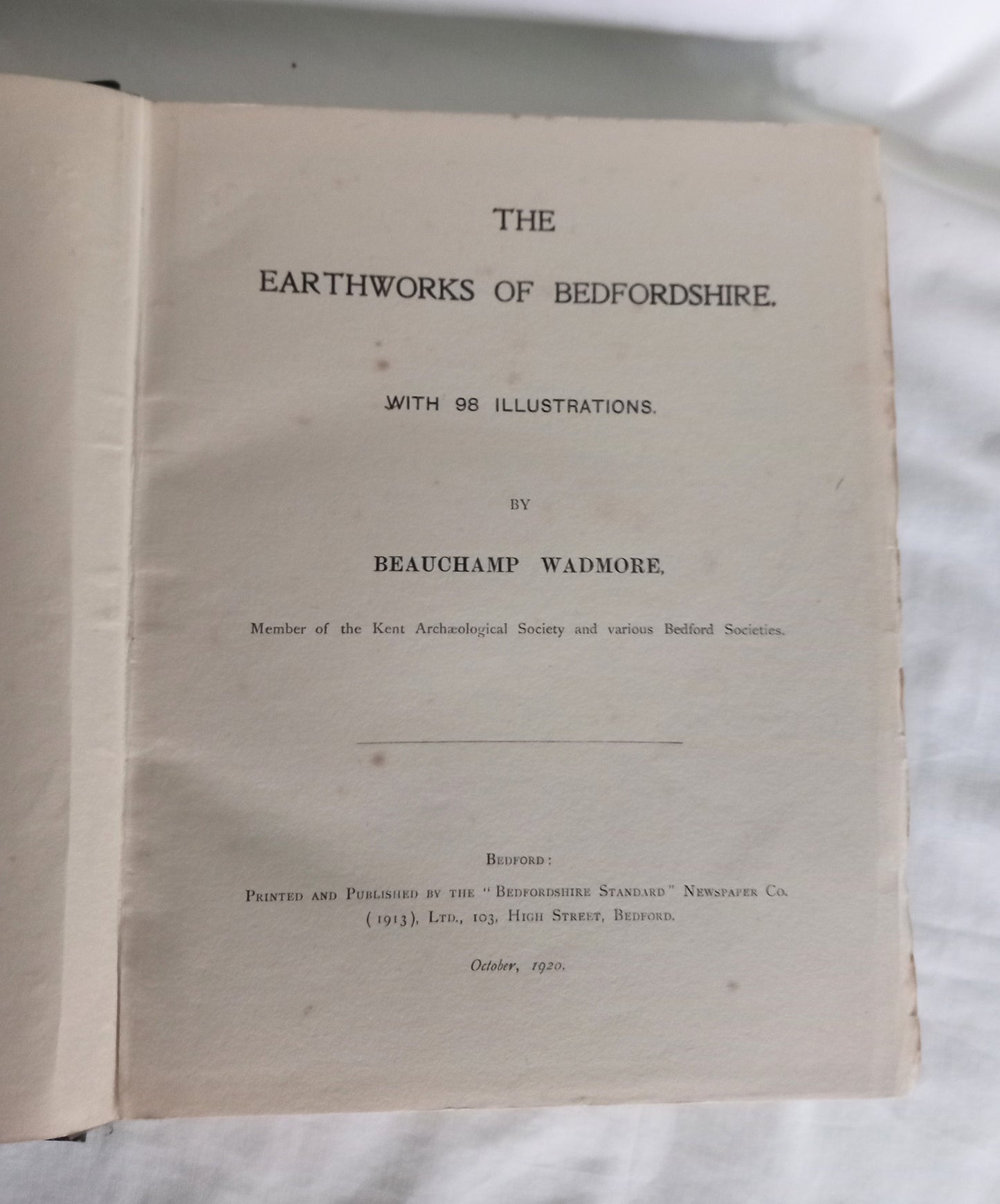 Rare book Earthworks Of Bedfordshire by Beauchamp Wadmore 1920 Illustrated